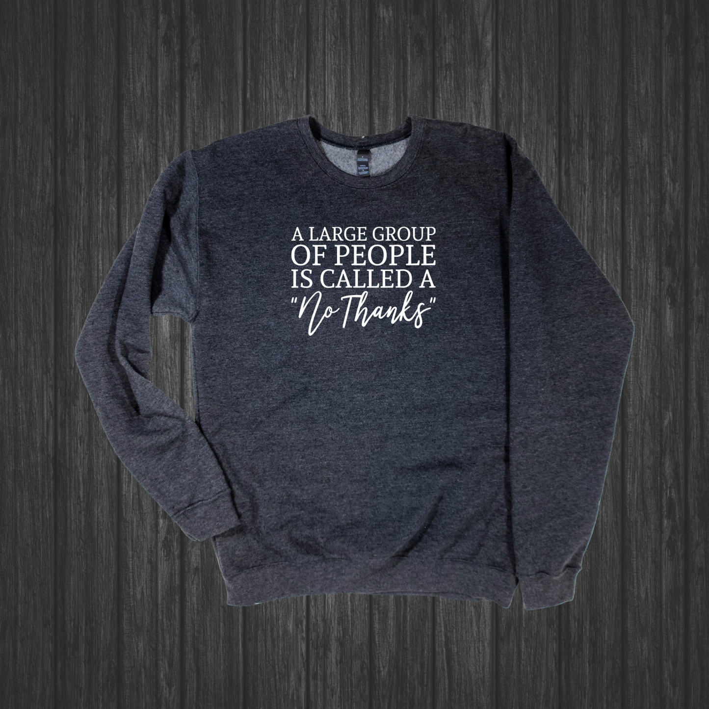 A Large Group of People - Introvert Crewneck Sweatshirt