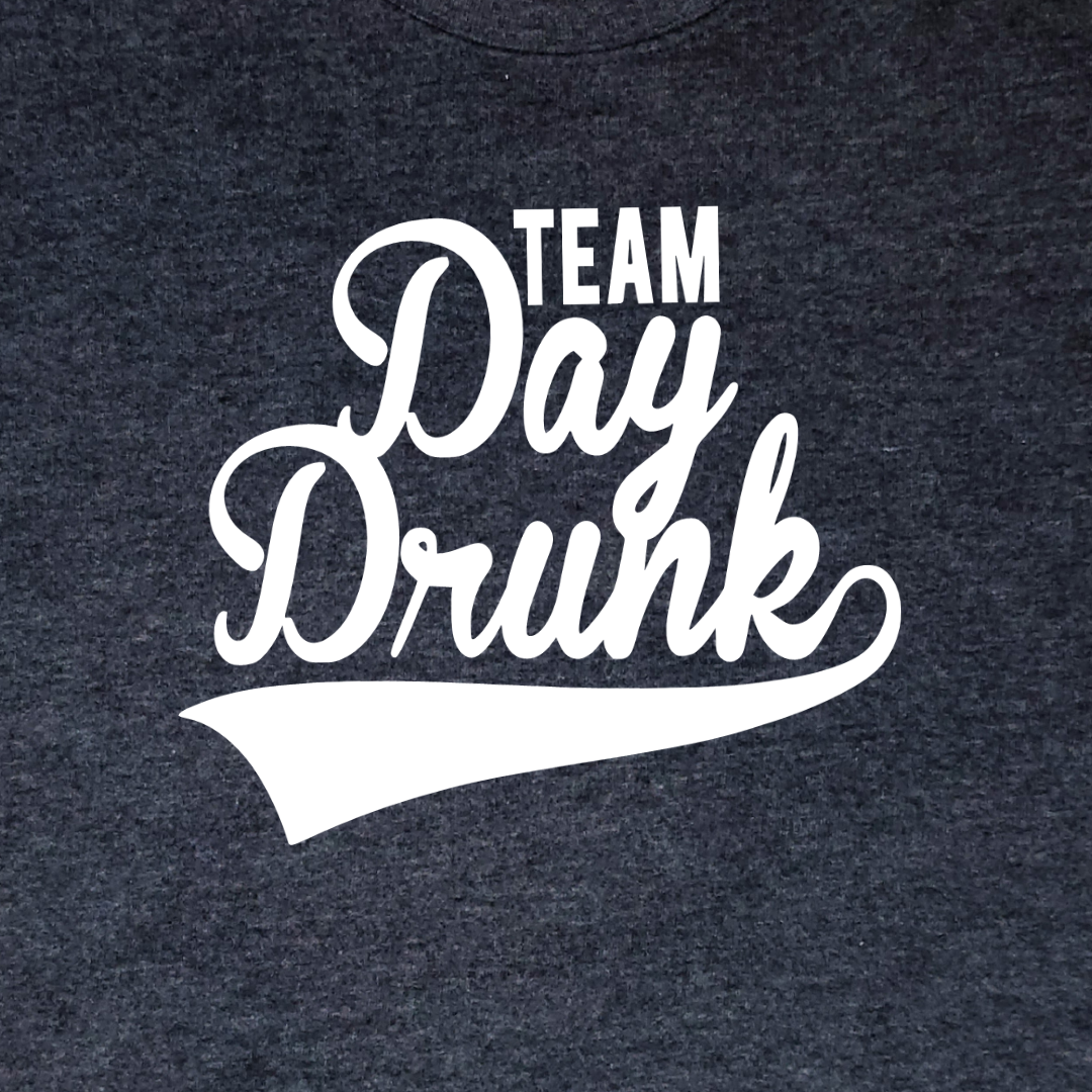 Team Day Drunk Crewneck Sweatshirt