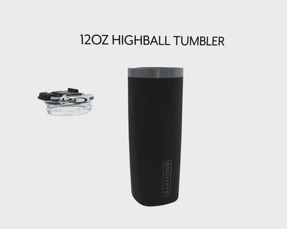 Brumate Highball Tumbler 12oz - Custom Laser Engraving Available